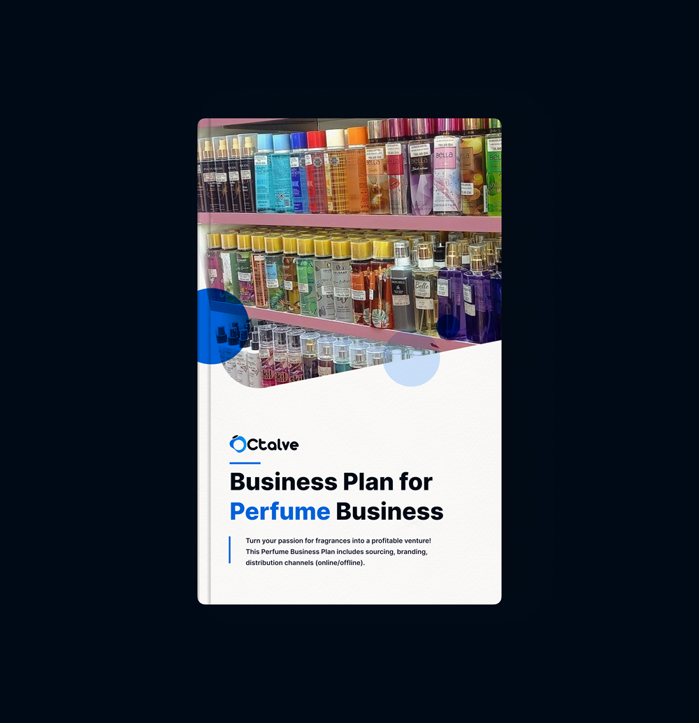 Perfume Business plan with 3 years financial projection Octalve™ Octalve #Consult | Octalve #Leap | Octalve #Lab we are Igniting business growth through expert consulting and innovative solutions.
